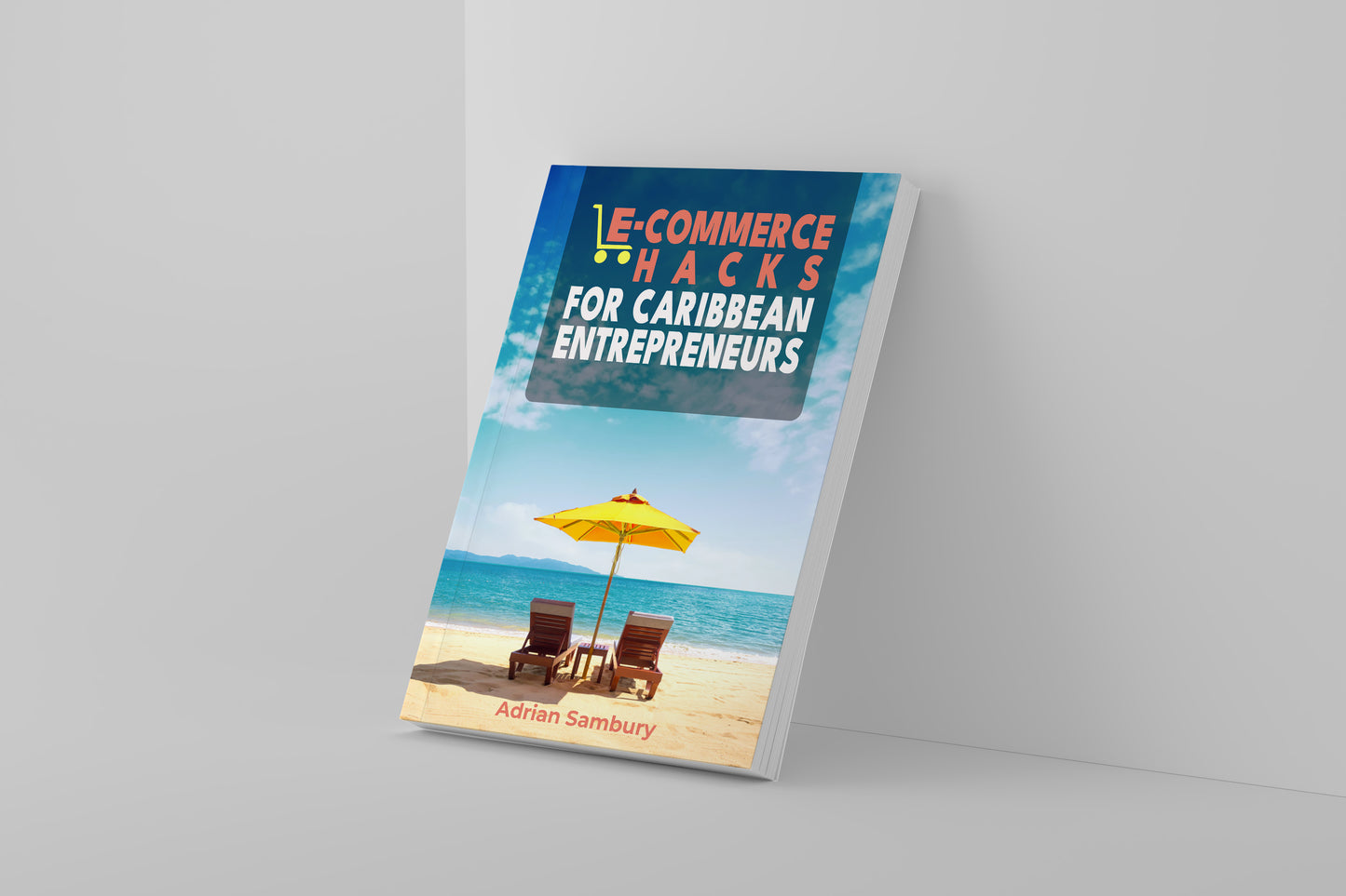 E-commerce Hacks for Caribbean Entrepreneurs